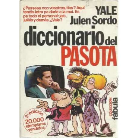 Diccionario del pasota