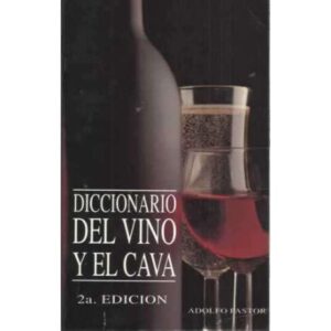 Diccionario del vino y del cava