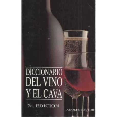 Diccionario del vino y del cava