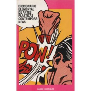 Diccionario elemental de artes plasticas contemporáneas