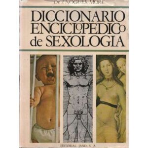 Diccionario enciclopédico de sexología