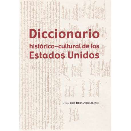 Diccionario histórico-cultural de los Estados Unidos