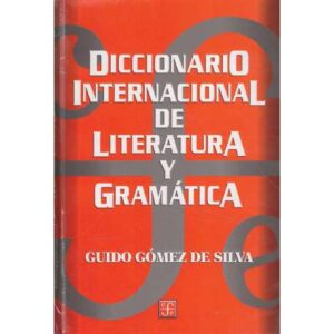 Diccionario internacional de literatura y gramática