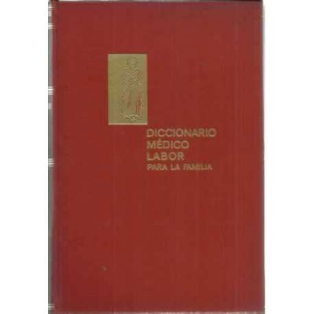 Diccionario médico labor para la familia