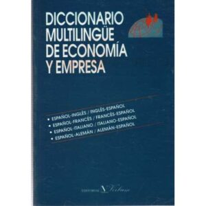Diccionario multilingüe de economía y empresa