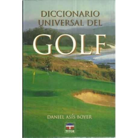 Diccionario universal del golf