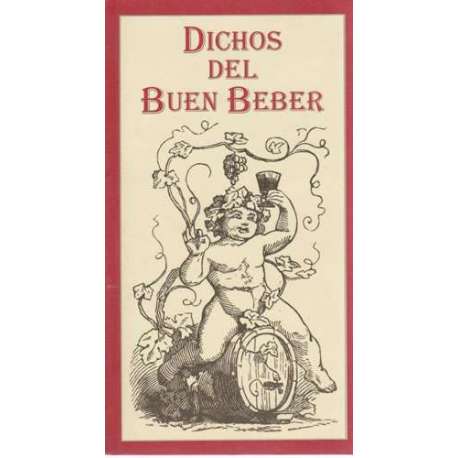 Dichos del buen beber