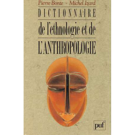 Dictionnaire de l'ethnoligie et de l'anthropologie