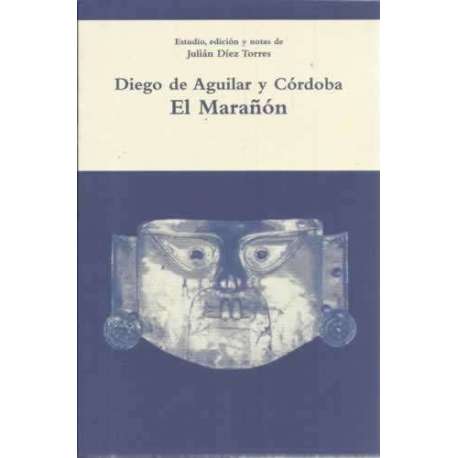 Diego de Aguilar y Córdoba. El Marañón