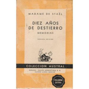 Diez años de destierro. Memorias