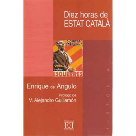 Diez horas de Estat Català