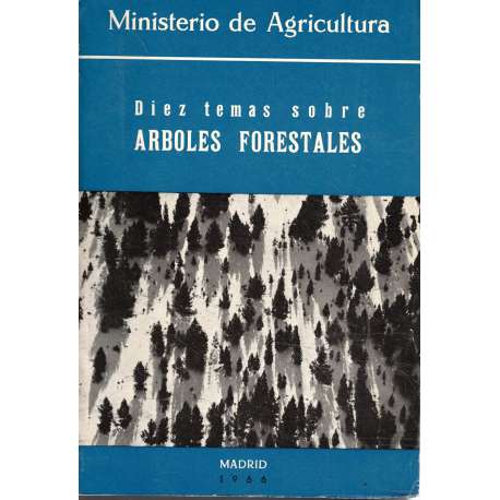 Diez temas sobre árboles forestales