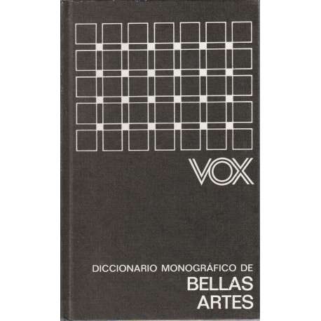 Diccionario monográfico de bellas artes