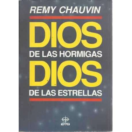 DIOS DE LAS HORMIGAS DIOS DE LAS ESTRELLAS