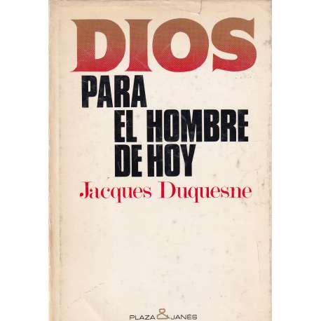 Dios para el hombre de hoy