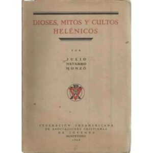 Dioses, mitos y cultos helénicos