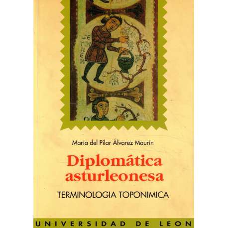 Diplomática asturleonesa. Terminología toponímica