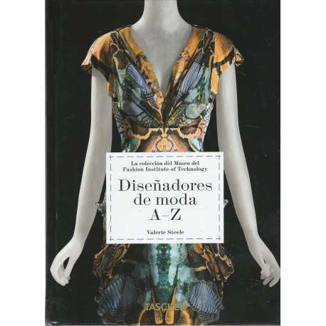 Diseñadores de moda A - Z. La colección del Fashion Institute of Technology