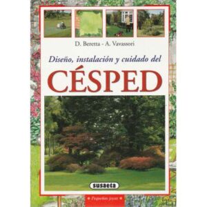 Diseño, instalación y cuidado del césped