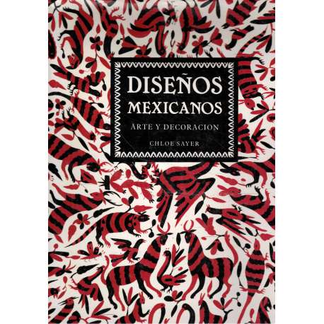 Diseños mexicanos. Arte y decoración