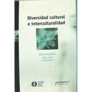 Diversidad cultural e interculturalidad