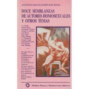 Doce semblanzas de autores homosexuales y otros temas