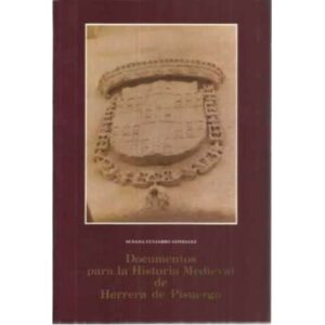 Documentos para la historia medieval de Herrera de Pisuerga