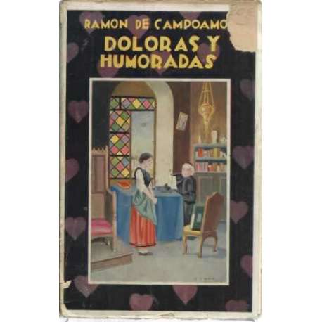 DOLORAS Y HUMORADAS