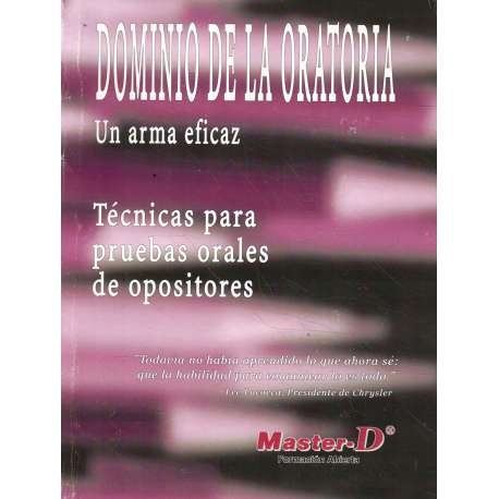 Dominio de la oratoria. Un arma eficaz