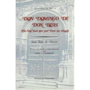 Don Domingo de Don Blas. No hay mal que por bien no venga