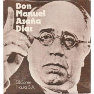 Don Manuel Azaña Díaz