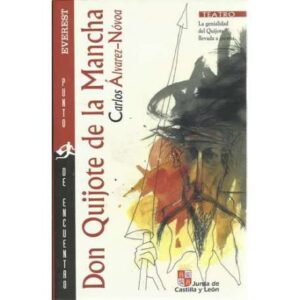 Don Quijote de la Mancha. Adaptación teatral