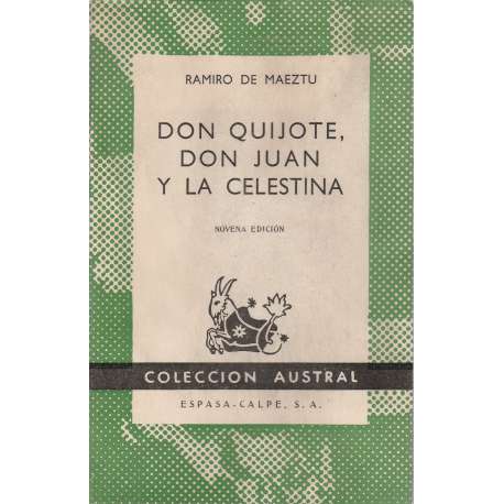 Don Quijote, Don Juan y La Celestina