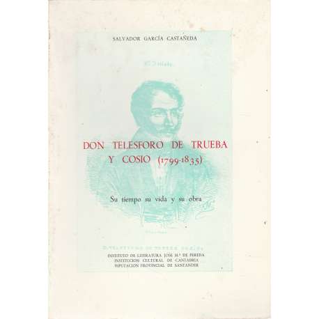 Don Telésforo de Trueba (1799-1835)