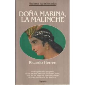 Doña Marina, la Malinche