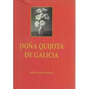 Doña Quijota de Galicia