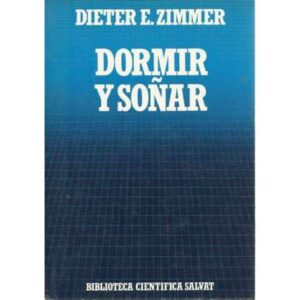 Dormir y soñar