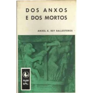 Dos anxos e dos mortos