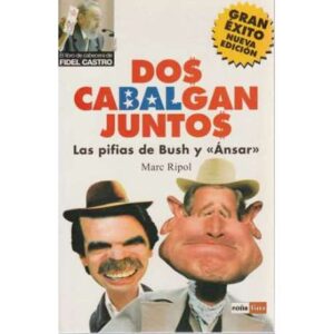 Dos cabalgan juntos