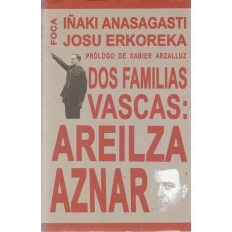 Dos familias vascas. Areilza Aznar