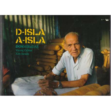 Dosmiradas. D-isla a-isla