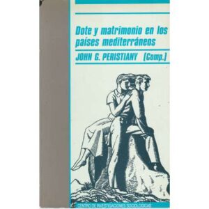 Dote y matrimonio en los países mediterráneos