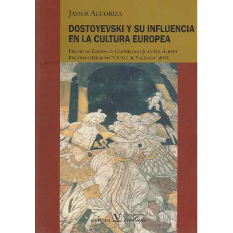 Dostoyevski y su influencia en la cultura europea