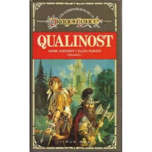 Los compañeros de la dragonlance, Qualinost (Vol. I)