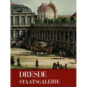 Dresde. Staatsgalerie