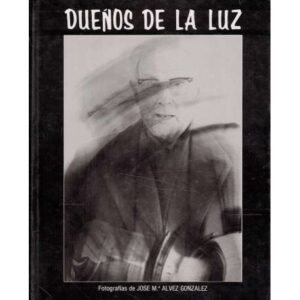 Dueños de la luz