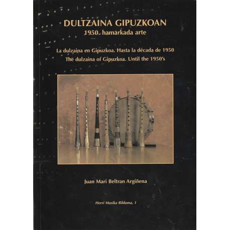 Dultzaina Gipuzkoan. 1950. hamarkada arte