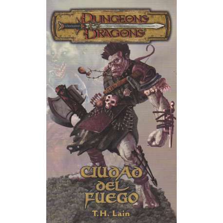 Dungeons Dragons. Ciudad del fuego