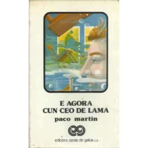 E agora cun ceo de lama
