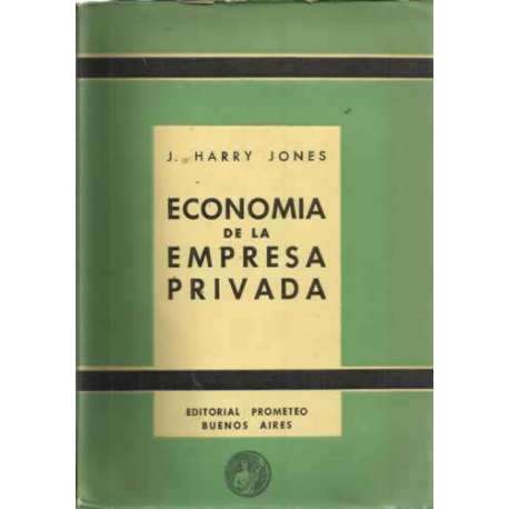 ECONOMÍA DE LA EMPRESA PRIVADA